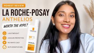 La Roche-Posay Anthelios SPF 60 Sunscreen Review | Best Sunscreen for Oily & Acne-Prone Skin?