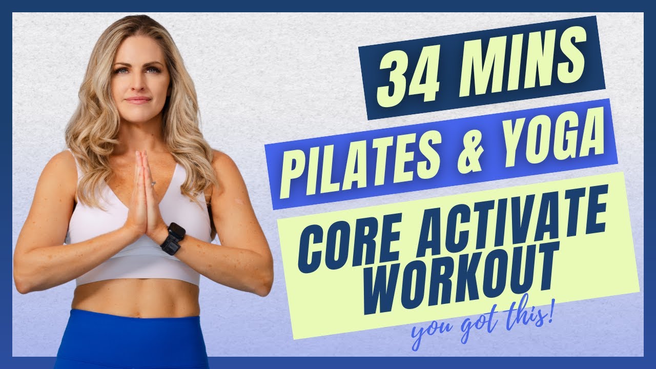 04: Pilates & Yoga Core Activate | 34 Minute Active Recovery Workout for Strength & Flexibility!