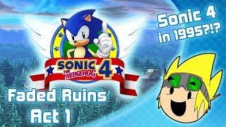 Faded Ruins Act 1 - Sonic the Hedgehog 4 [1995???] chords