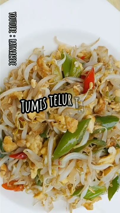 🔴 WAJIB COBA !!! RESEP OLAHAN TELUR DAN TAUGE DIMASAK SEPERTI INI ENAK | tumis telur tauge