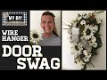 Floral Swag Wreath using wire hanger | Door Swag | Walmart & Dollar Tree DIY