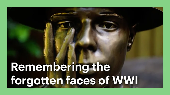 Remembering the forgotten faces of WWI