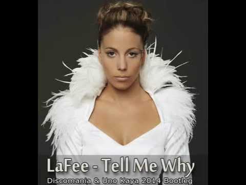 Lafee tell me why. Lafee tell why. Lafee tell me why. Lafee. Lafee.