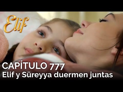 Elif Capítulo 777 | Elif y Süreyya duermen juntas