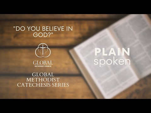 Do You Believe In God? - GMC Catechism (Episode 1)