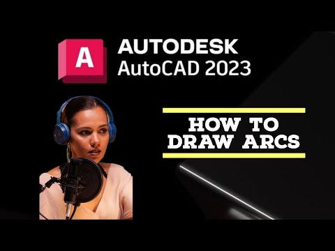 2-2 How to Draw Arcs in AutoCAD (AutoCAD Tutorial)