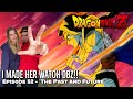 Making My Girlfriend Watch Dragon Ball Z Episode 52 Reaction Video