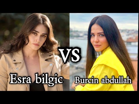Esra Bilgic Vs Burcin Abdullah Which One Is Your Favourite