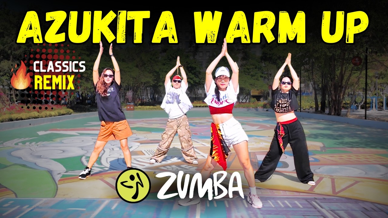 #zumba AZUKITA Warm Up Remix | Part 2/3 Classics Zumba Warm Up Mix | DJ Kimi #zumbafitness