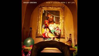 Brody Brown – How It Coulda Been (Audio)