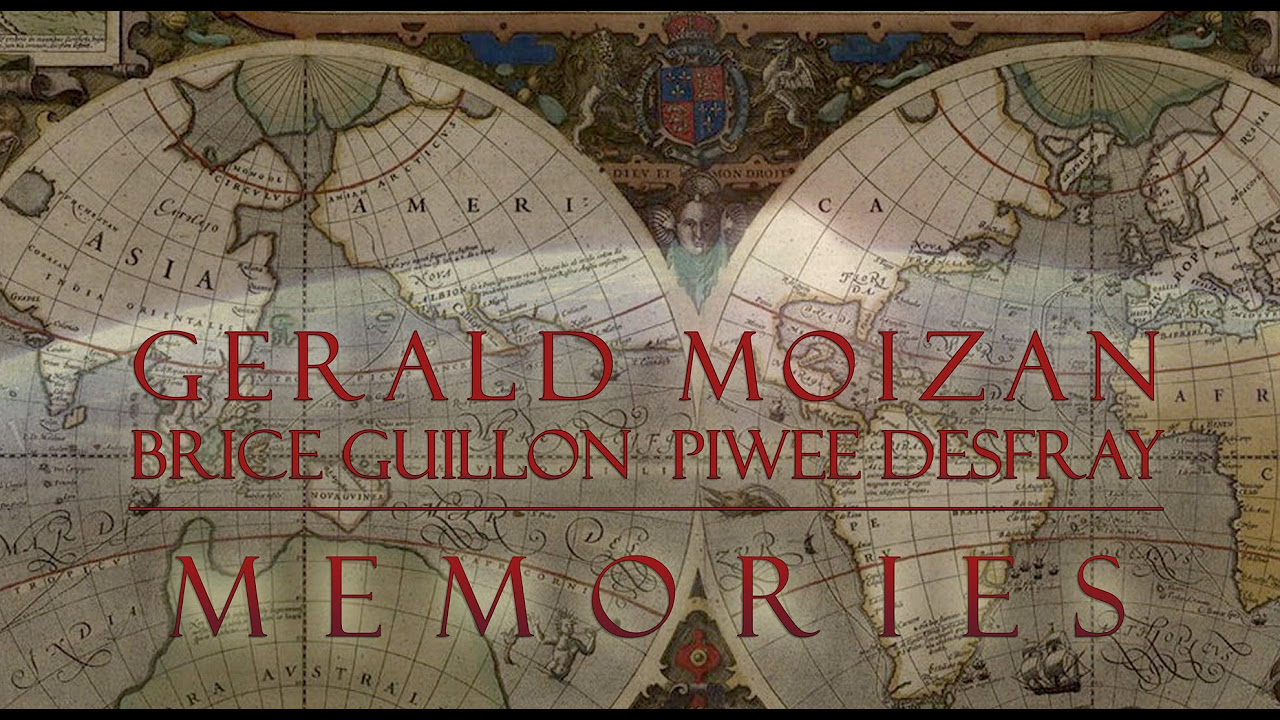 Gerald Moizan   Brice Guillon   Piwee Desfray   Memories