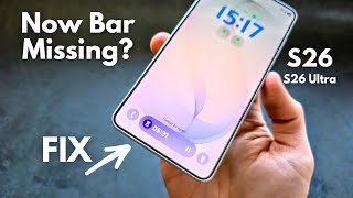 Samsung S26 / S26 Ultra - Now Bar Missing? How to Fix and Enable Now Bar + Now Brief on LockScreen screenshot 3