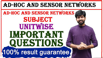 adhoc and sensor networks subject important question | jntuh btech r18 |  ASN subject imp questions
