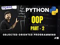 Python in Kannada | OOPS Advanced In Python | Complete Basics to Mastery Series #21