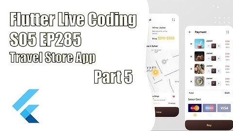 [Flutter] Flutter Live Coding EP285 (Travel Store App Part5)