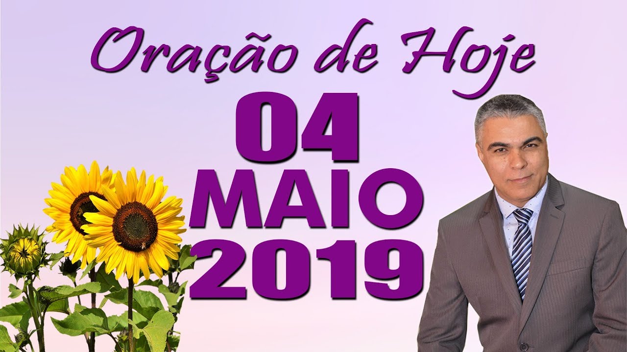 palavra do dia na bíblia Oração de Hoje Sábado 04 de Maio de 2019