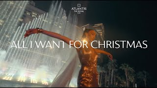 Live up your Christmas wishlist at Atlantis the Royal