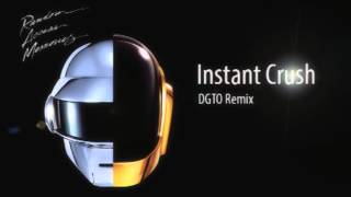 Daft Punk   Instant Crush DGTO remix