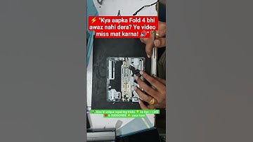 🔊 Samsung Fold 4 Sound Not Working? 100% Real Solution Here! | Sarwajit Mobile Care🔧 #samsungmobile