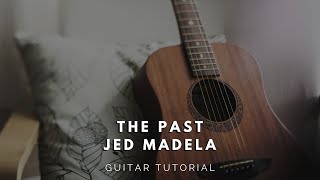 The Past - Jed Madela [Guitar Tutorial for Beginners]