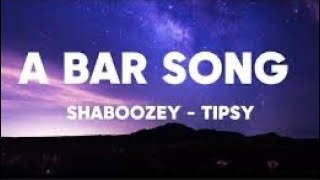 A Bar Song (Tipsy) - Shaboozey | 1 Hour Loop/Lyrics |