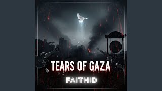 TEARS OF GAZA