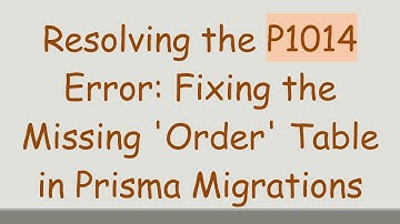 Resolving the P1014 Error: Fixing the Missing 