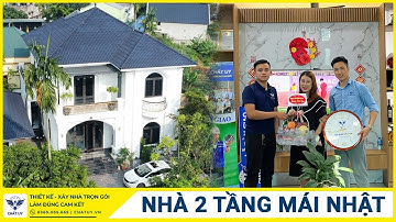 Ngắm Nhìn Chi Tiết Nội & Ngoại Thất Mẫu Nhà Mái Nhật 2 Tầng Trị Giá 1,9 Tỷ |CT anh Ba - Thái Nguyên|