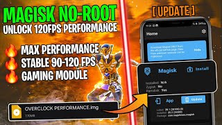 120 Fps Boosts With Magisk Modules