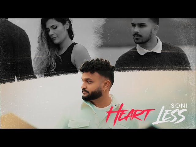 Heartless - Soni (Full Video) Latest Punjabi Song 2024 - Geet MP3 class=