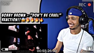 Bobby Brown - Don't Be Cruel | REACTION!! BANGERR!🔥🔥🔥