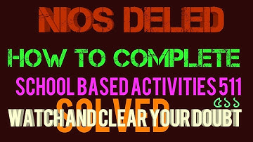 NIOS DELED school based activities 511