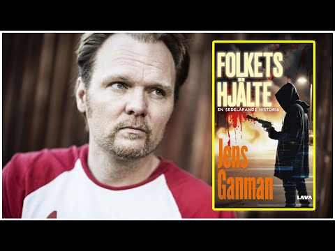 Jens Ganman: Folkets hjälte