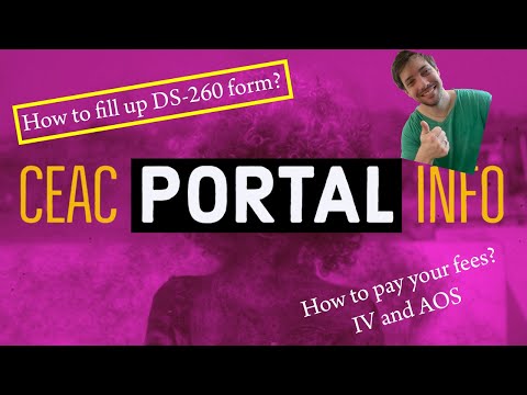 CEAC Portal Registration and HOW TO FILL OUT YOUR DS-260 :) for the NVC | DS-260 Form