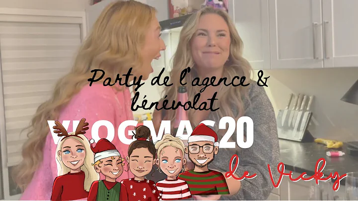 VLOGMAS 20 PARTY HAUTE INFLUENCE & BNVOLAT