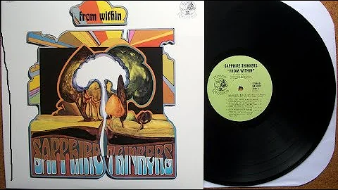 Sapphire Thinkers   From Within  1968 US,Psychedel...