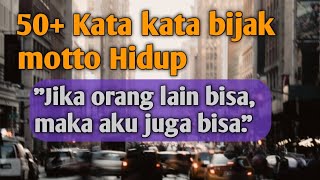 Motto Hidup singkat keren