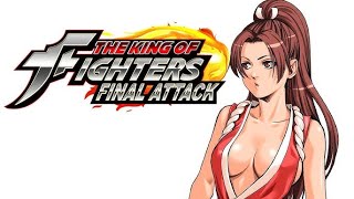 45,000 DOWNLOADS! KOF - FINAL ATTACK