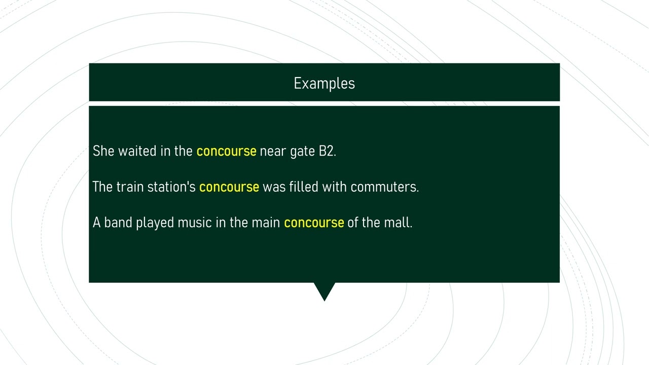 concourse # Expand Your English Vocabulary
