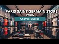 Step Inside the PSG Store Paris – Champs-Élysées Walk Tour | Paris Saint-Germain Shop 2025