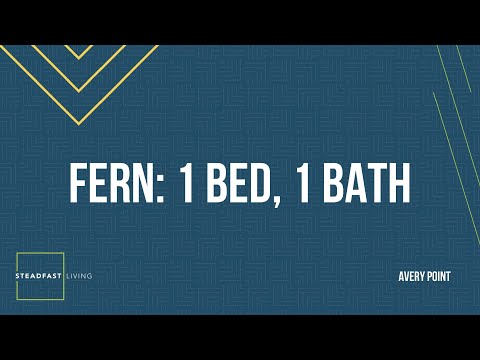 Fern: 1 bed, 1 bath, 785 sq. ft