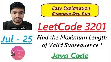 Find the Maximum Length of Valid Subsequence I | LeetCode 3201 | Java Code | Developer Coder