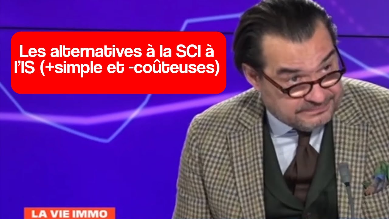 Les alternatives à la SCI à l'IS