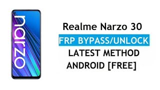 Realme Narzo 30 FRP Bypass | Unlock Google Account | Pasword Unlock