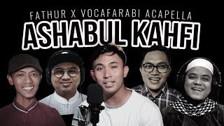 Ashabul Kahfi Raihan cover by Fathur ft Vocafarabi