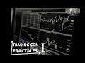 Trading con Fractales - Trazo Básico