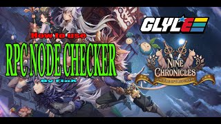 Nine Chronicles - Use rpc node checker and connect to a specific node