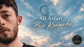 Ali Asfari • Bir Kenarda