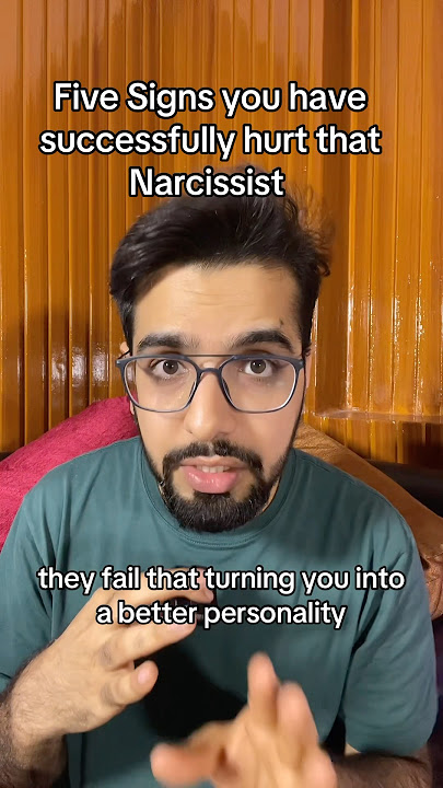 Five Signs You Have Successfully Hurt That Narcissist #narcissist