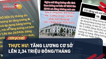 Từ 01/7/2024 Chưa Cải Cách Tiền Lương, Có Phải Không? | LuatVietnam